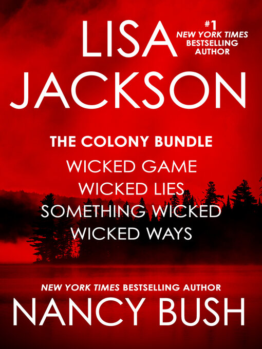 Title details for The Complete Colony Series, Books 1-4 by Lisa Jackson - Wait list